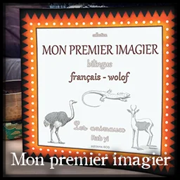 Mon premier imagier bilingue français-wolof livre pour enfant d'Audrey Janvier, de la collection Jàngal