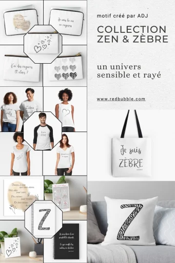 Collection Zen et Zèbre inspirante et positive pour les hypersensibles et haut potentiel